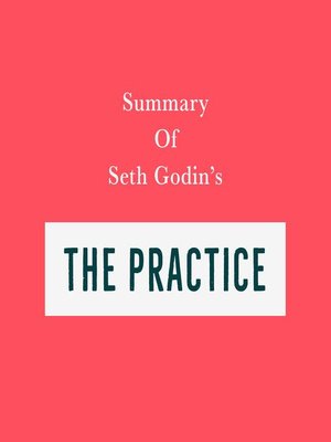 cover image of Summary of Seth Godin's the Practice